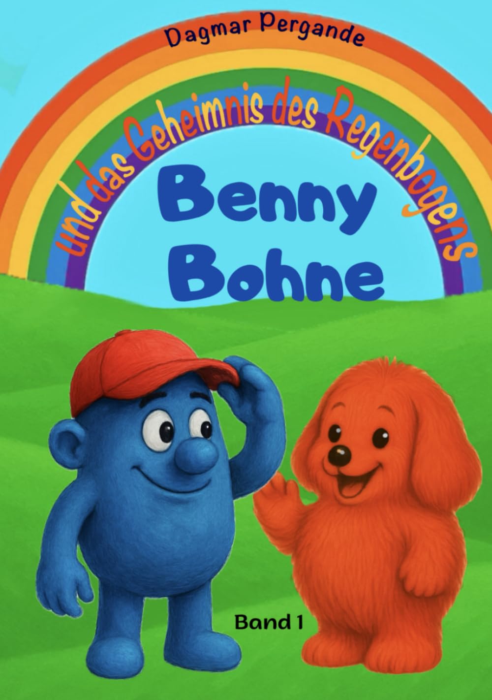 Benny Bohne: und das Geheimnis des Regenbogens