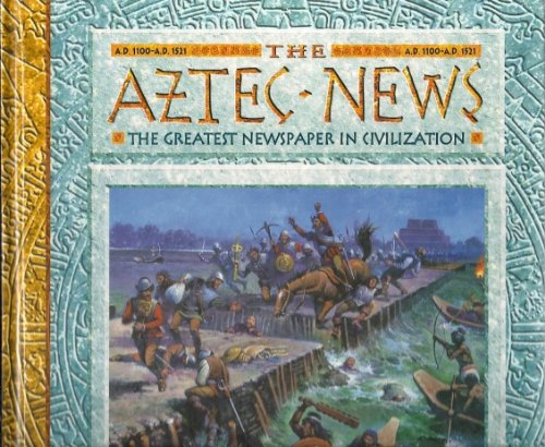 The Aztec News 0836827775 Book Cover
