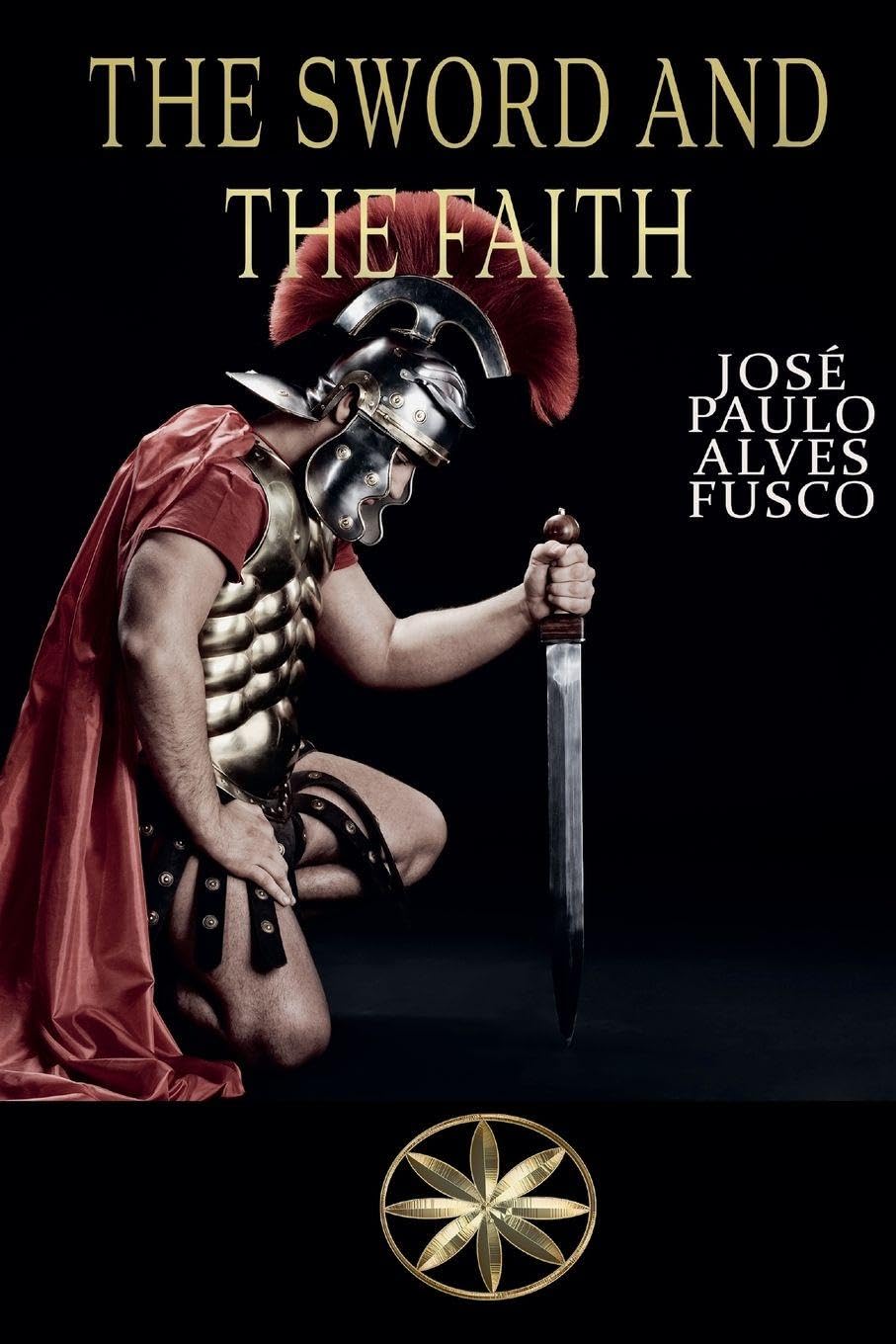 The Sword And The Faith