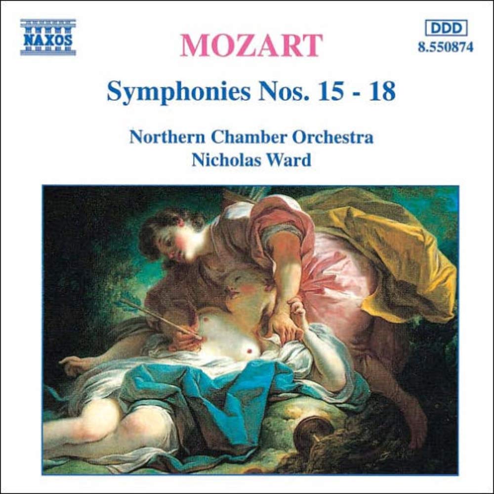 MOZART: Symphonies Nos. 15 - 18