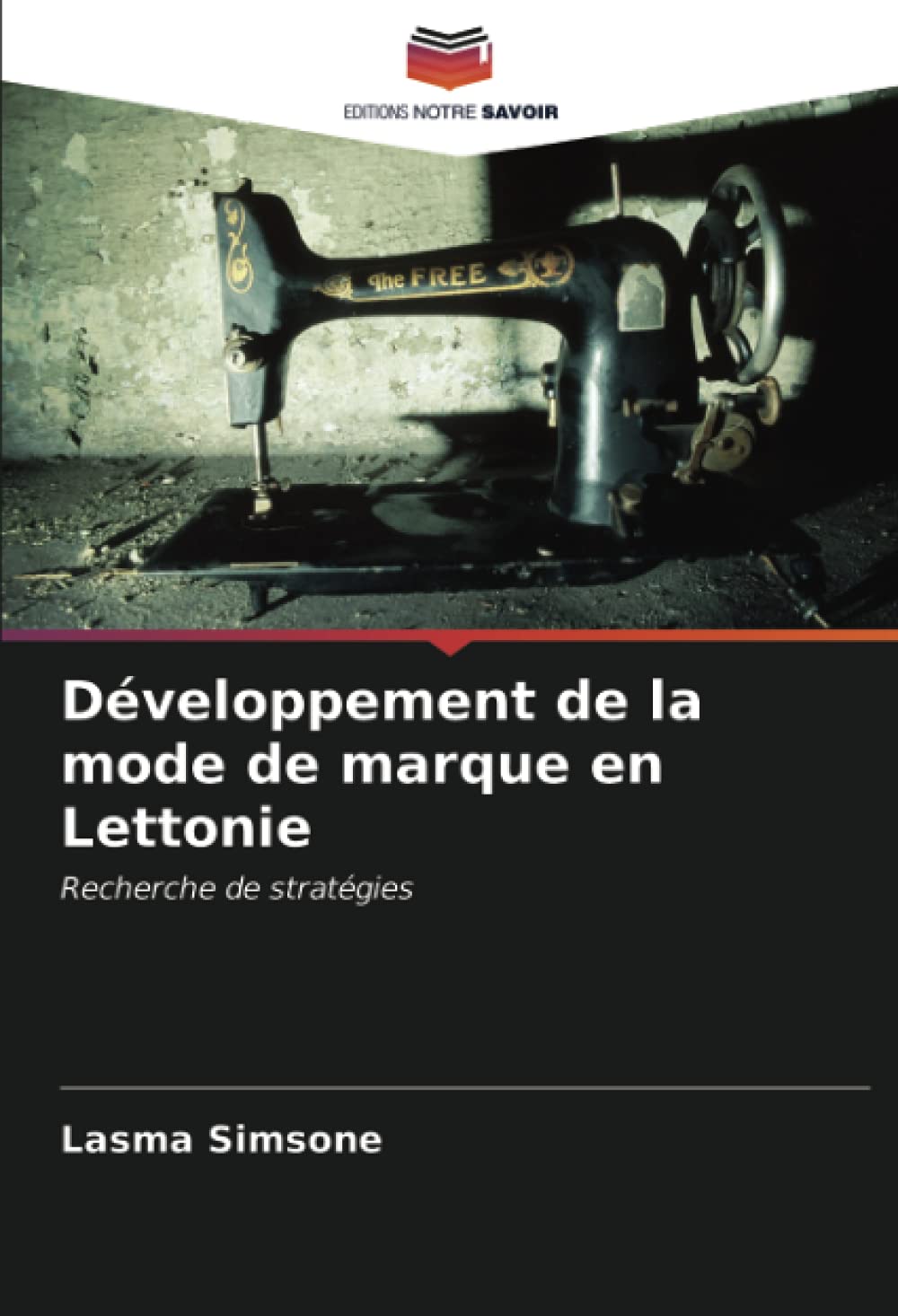Développement de la mode de marque en Lettonie: Recherche de stratégies