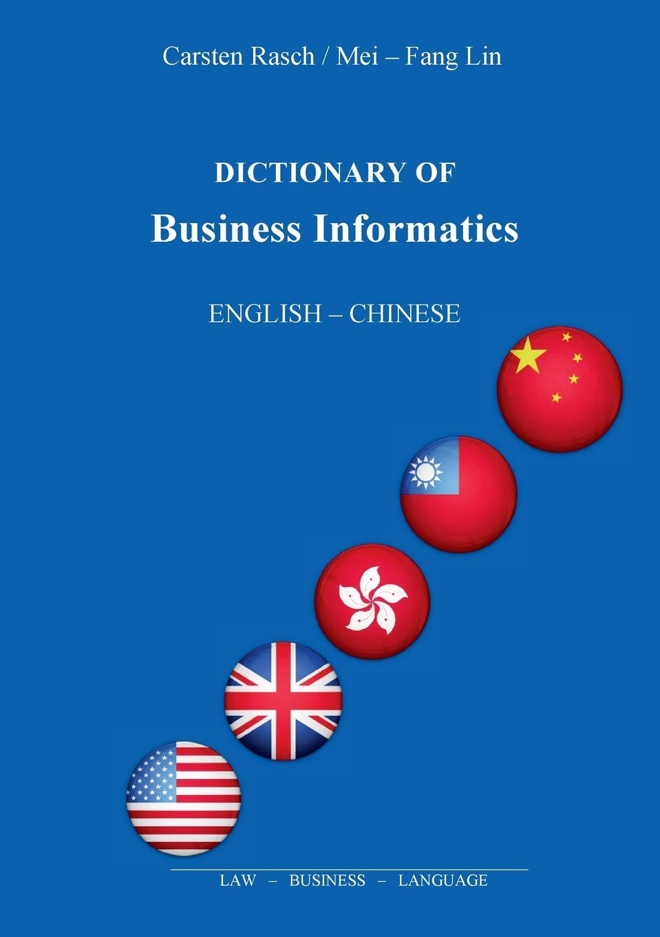 Dictionary of Business Informatics: English - Chinese