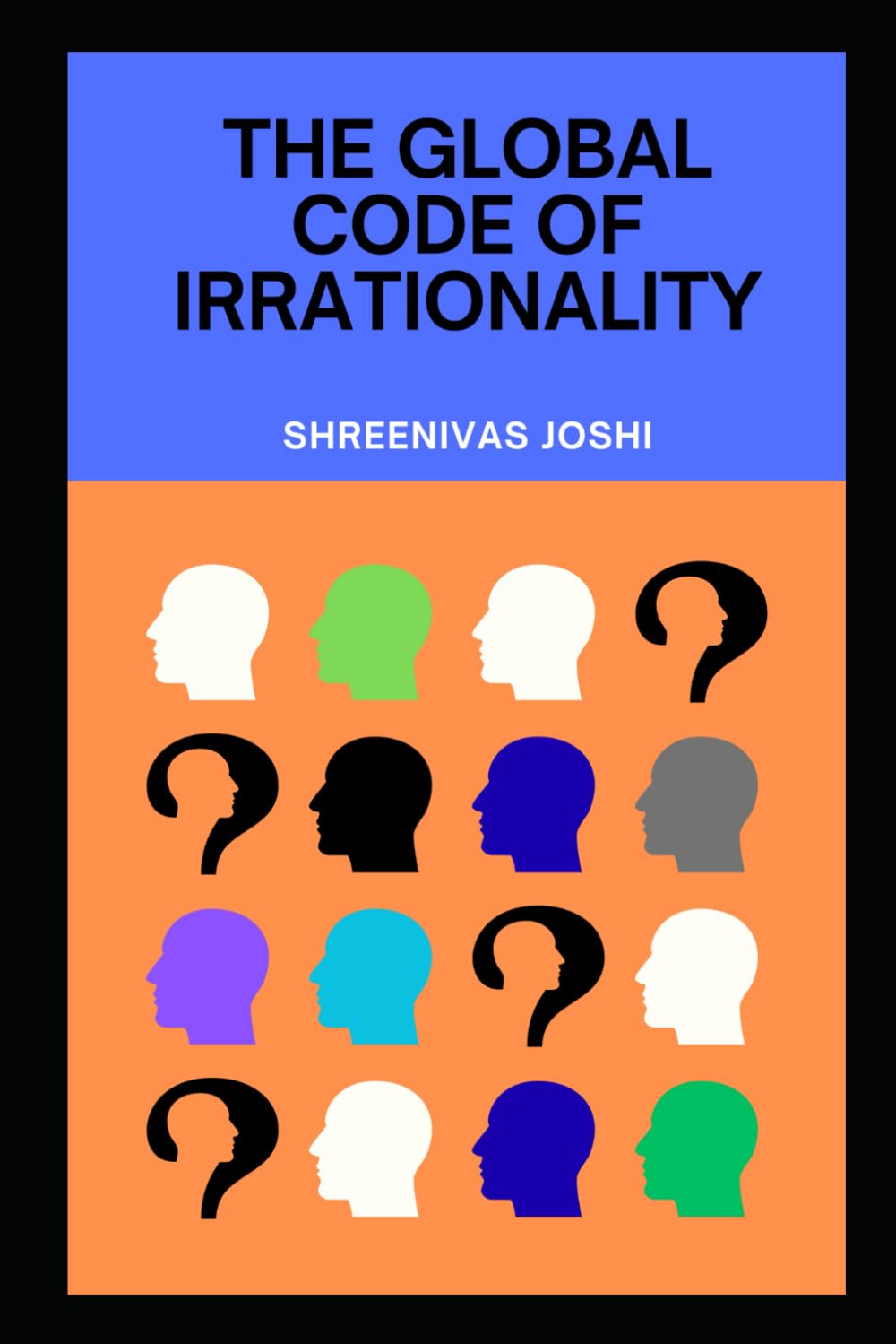 The Global Code of Irrationality