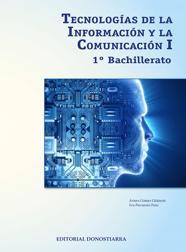 Tecnologías de la Información y la Comunicación I - 1º Bachillerato