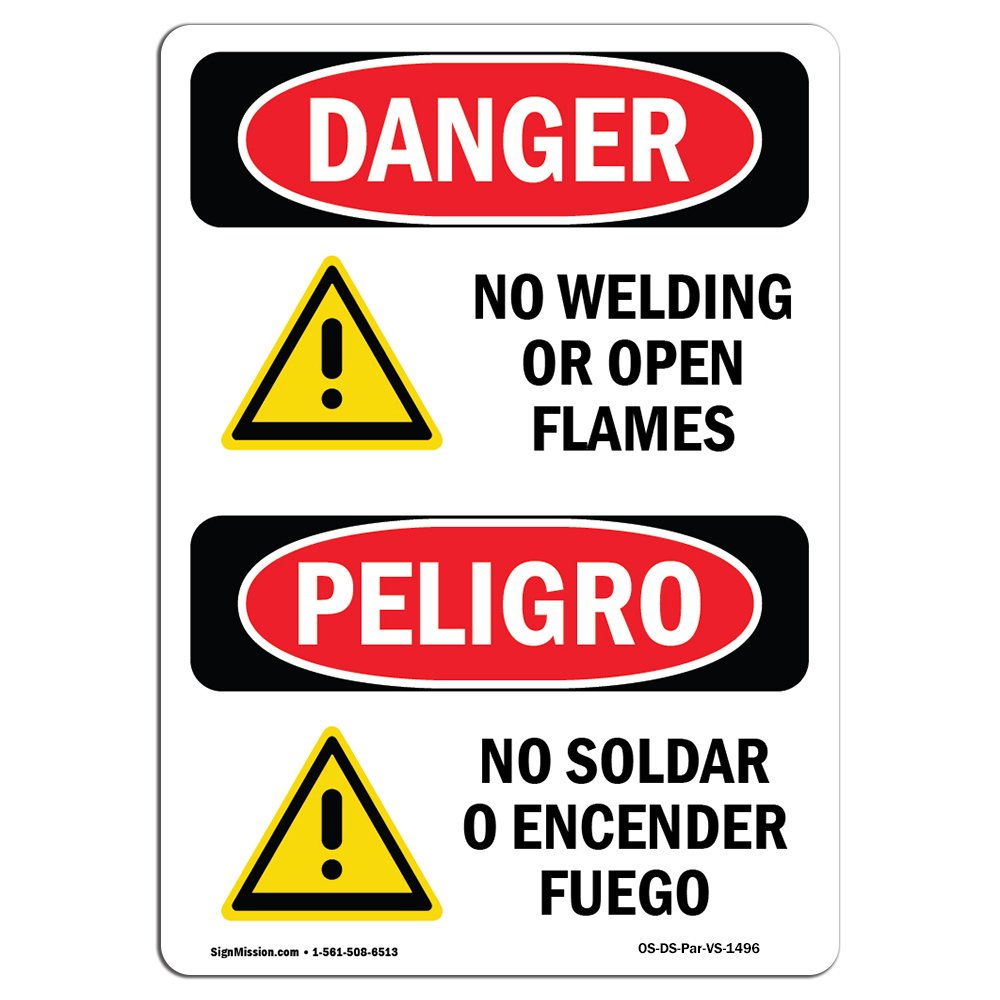 OSHA Danger Sign - No Welding Or Open Flames Bilingual | Plastic Sign | Protect Your Business, Construction Site, Warehouse & Shop Area | Made in The