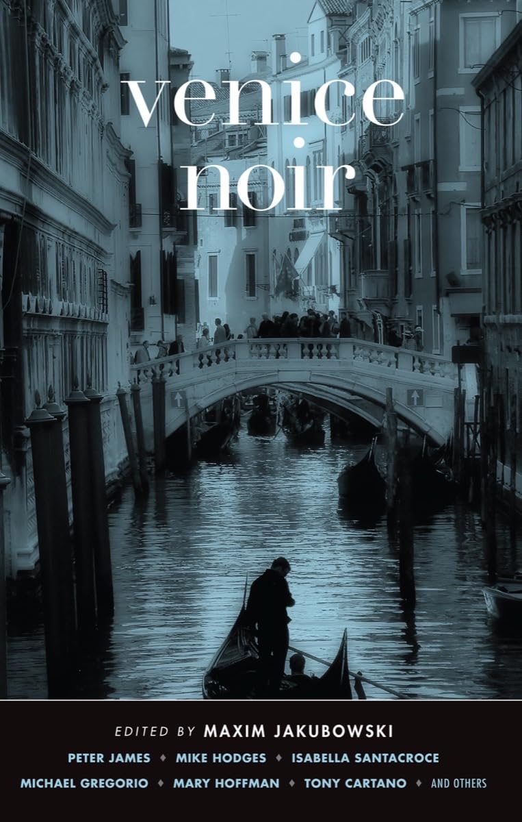 Venice Noir (Akashic Noir Series)