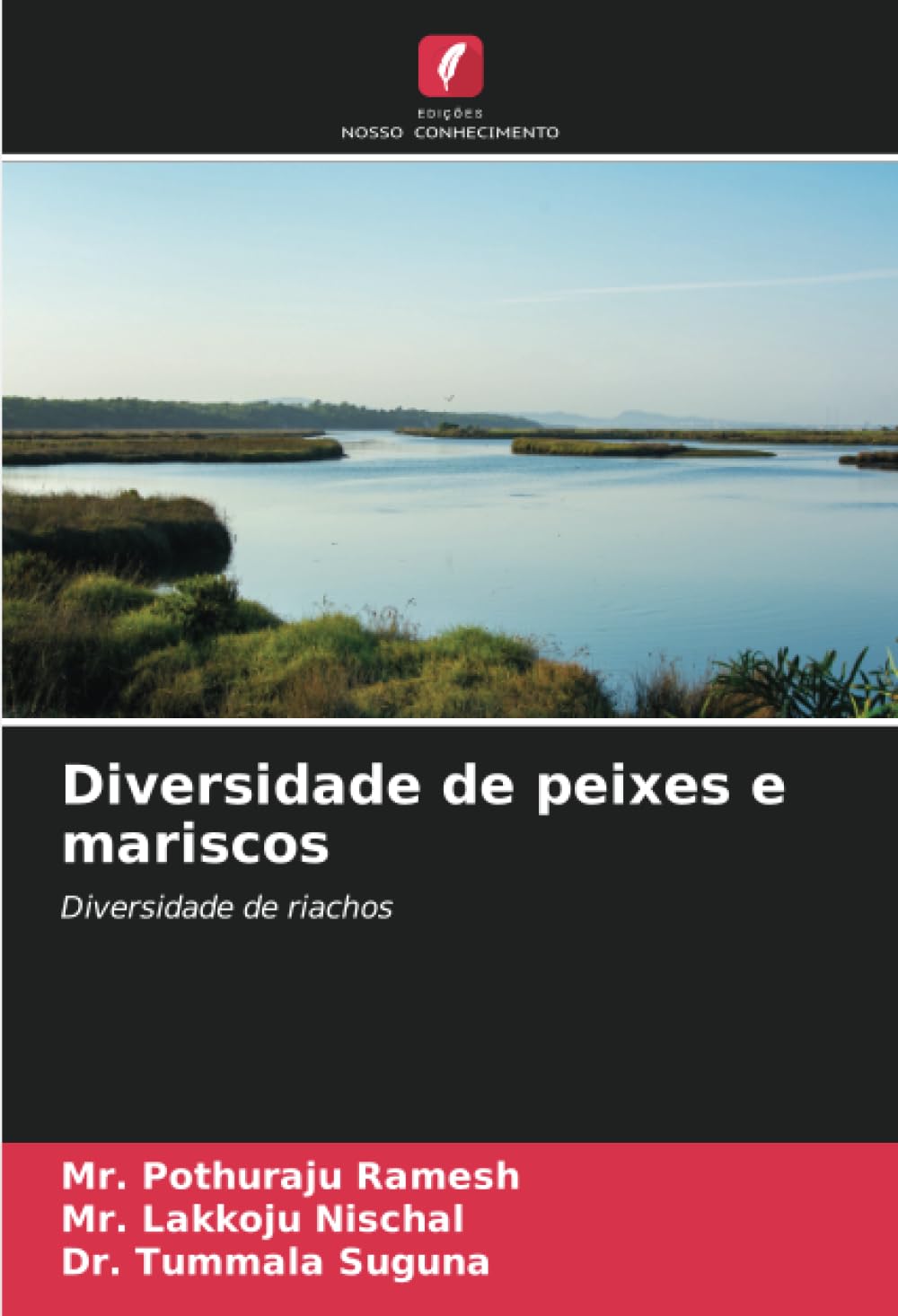 Diversidade de peixes e mariscos: Diversidade de riachos