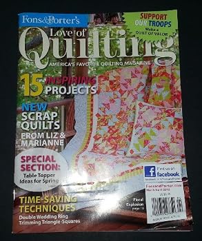 Single Issue Magazine Love of Quilting, March/April 2012 (Vol. 17, No. 98) Book