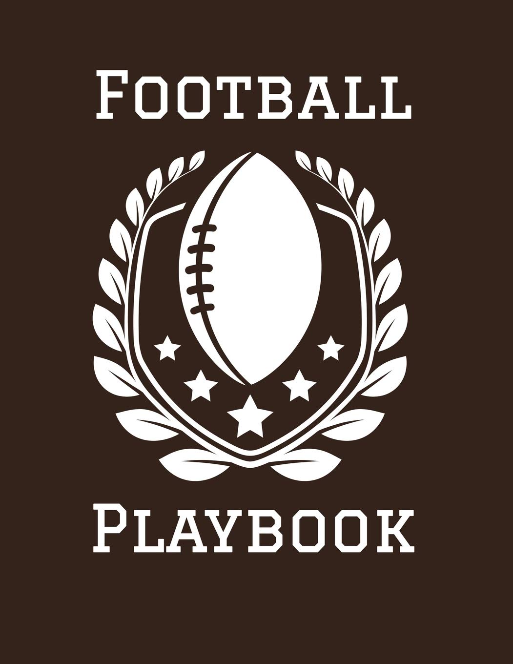 Football Playbook: 2019-2020 Coaching Notebook, Blank Field Pages, Calendar, Game Statistics, Roster