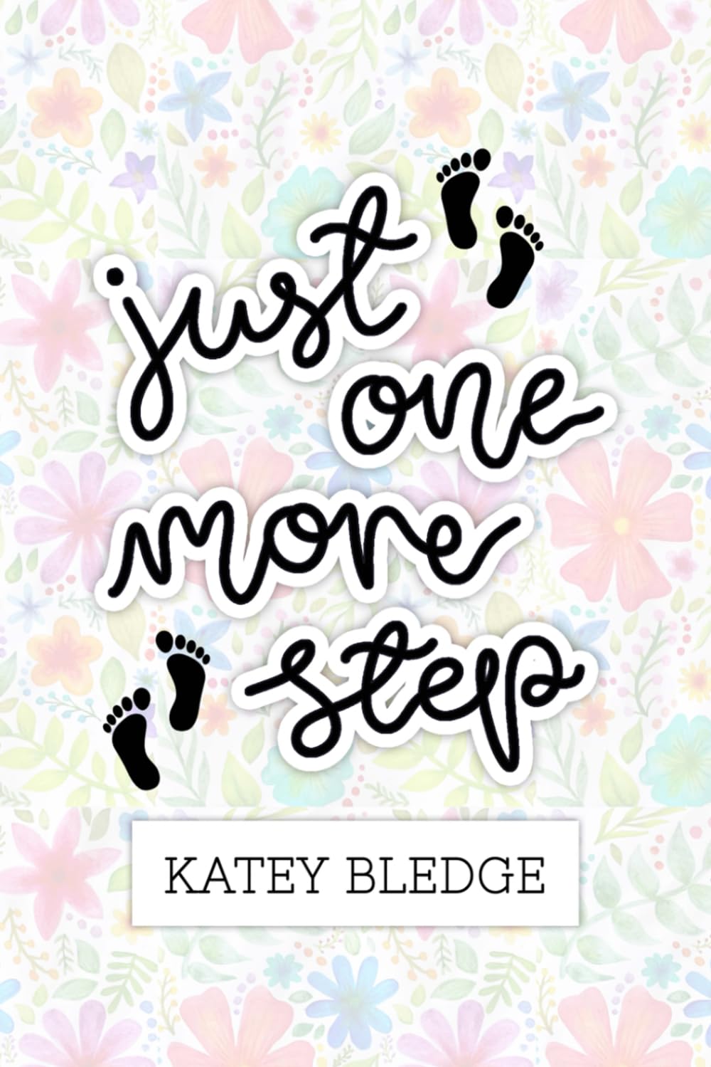 Just One More Step