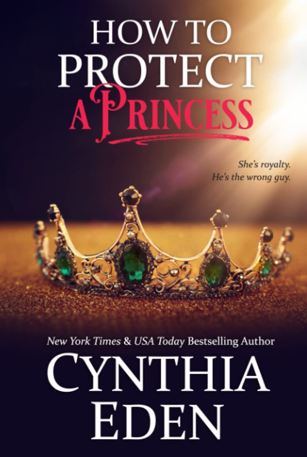 How To Protect A Princess