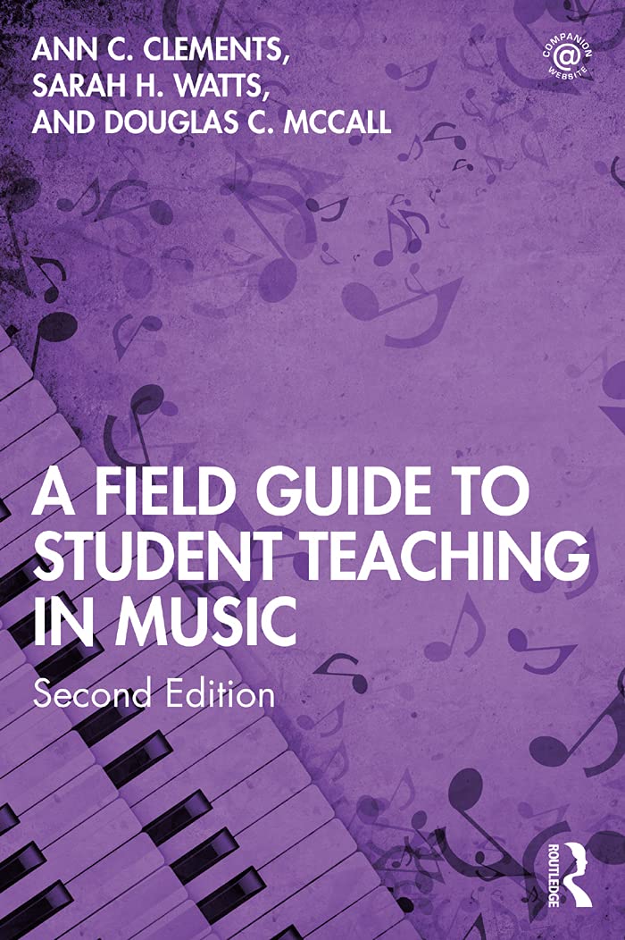 Guide de stage en musique : A Field Guide to Student Teaching in Music pour éviter les erreurs