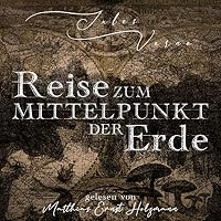 Reise zum Mittelpunkt der Erde Hörbuch