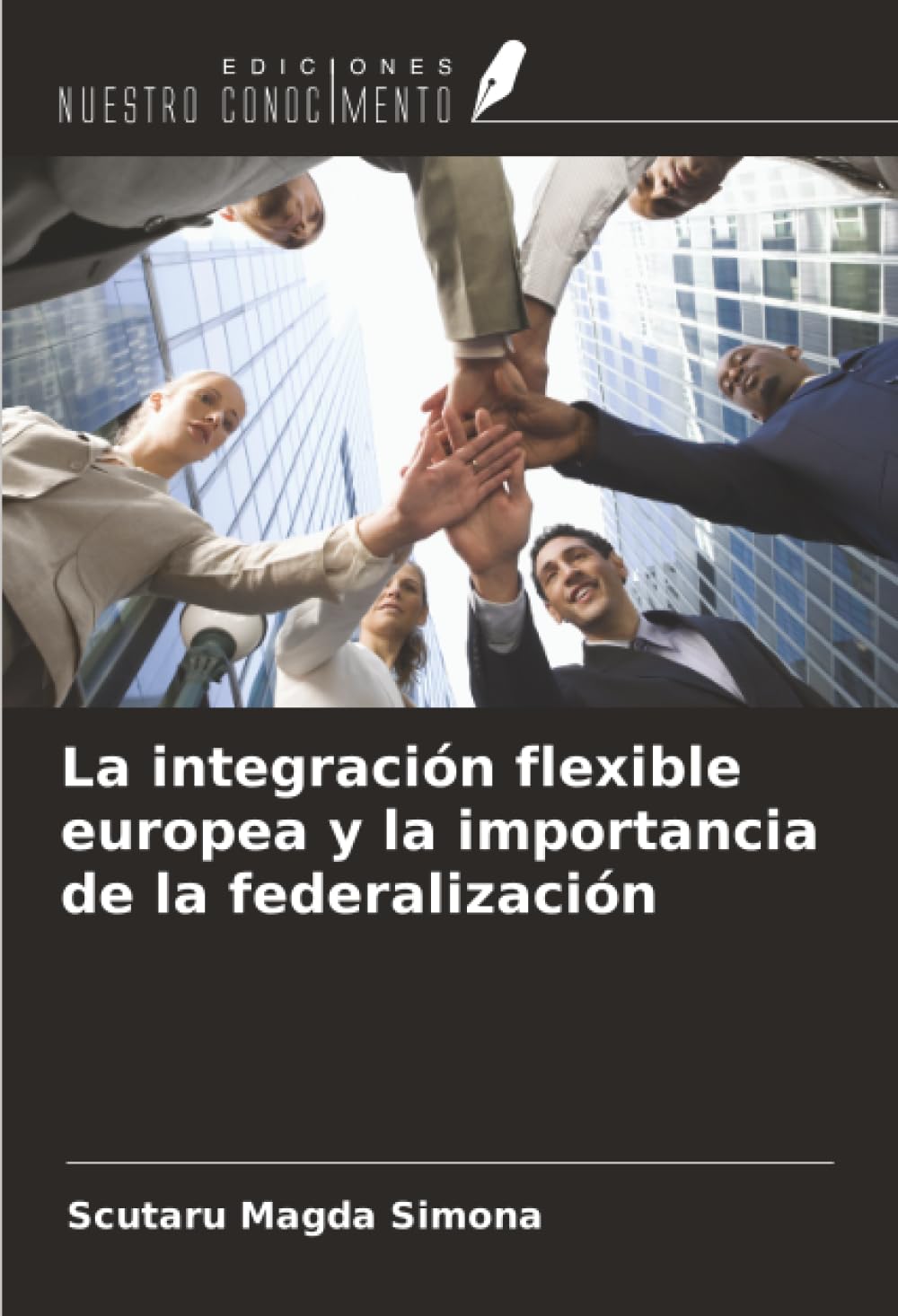 La integración flexible europea y la importancia de la federalización