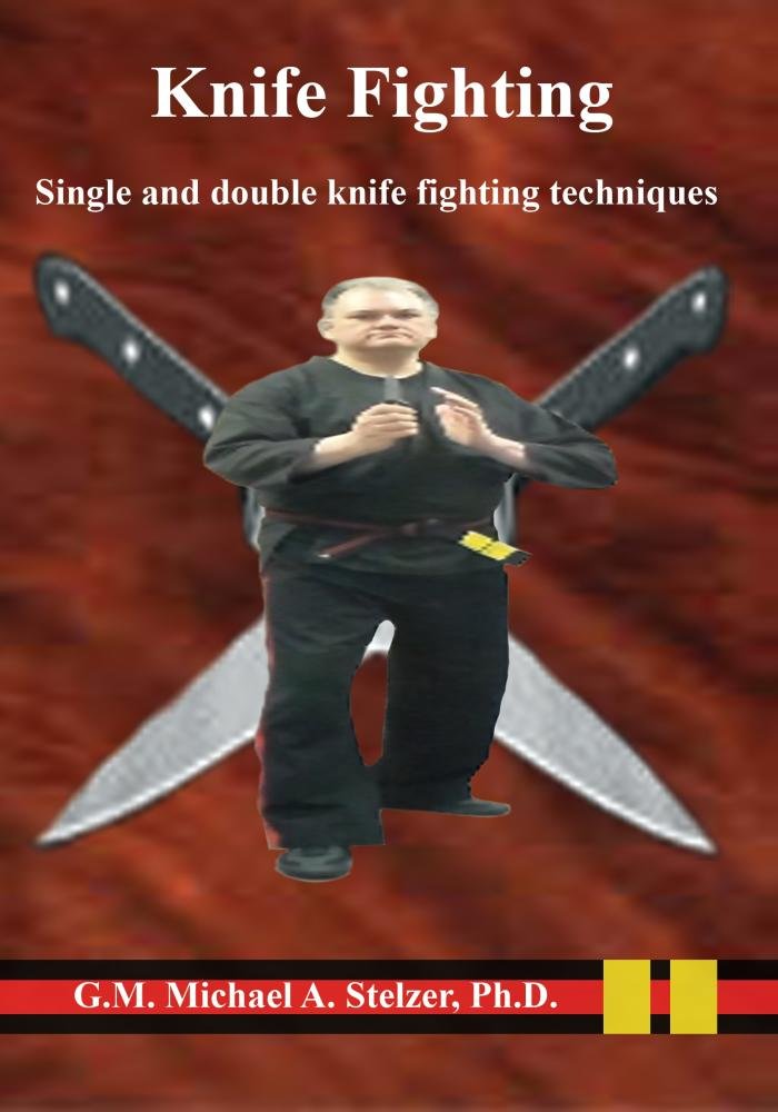 Knife Fighting Single and double knife fighting techniques