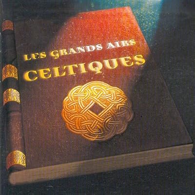 Les Grands Airs Celtiques- Nouvelle &Eacute;dition Keltia Musique - Kmcd 621