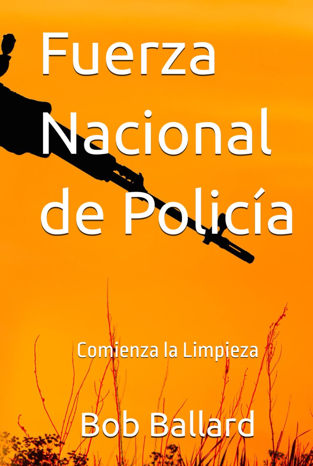 Fuerza Nacional de Policía: Comienza la Limpieza: La limpieza de un sistema judicial corrupto.