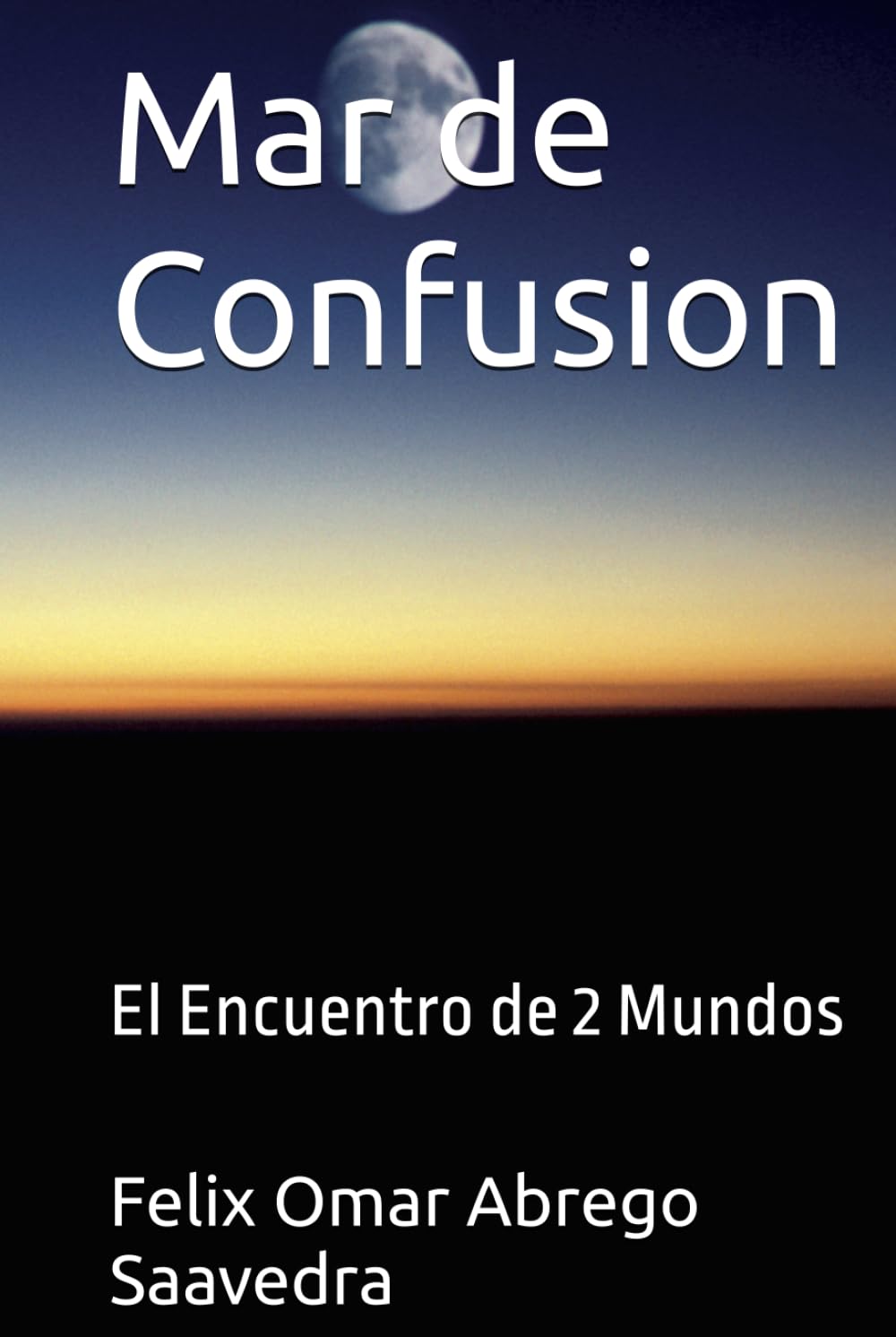 Mar de Confusion: El Encuentro de 2 Mundos