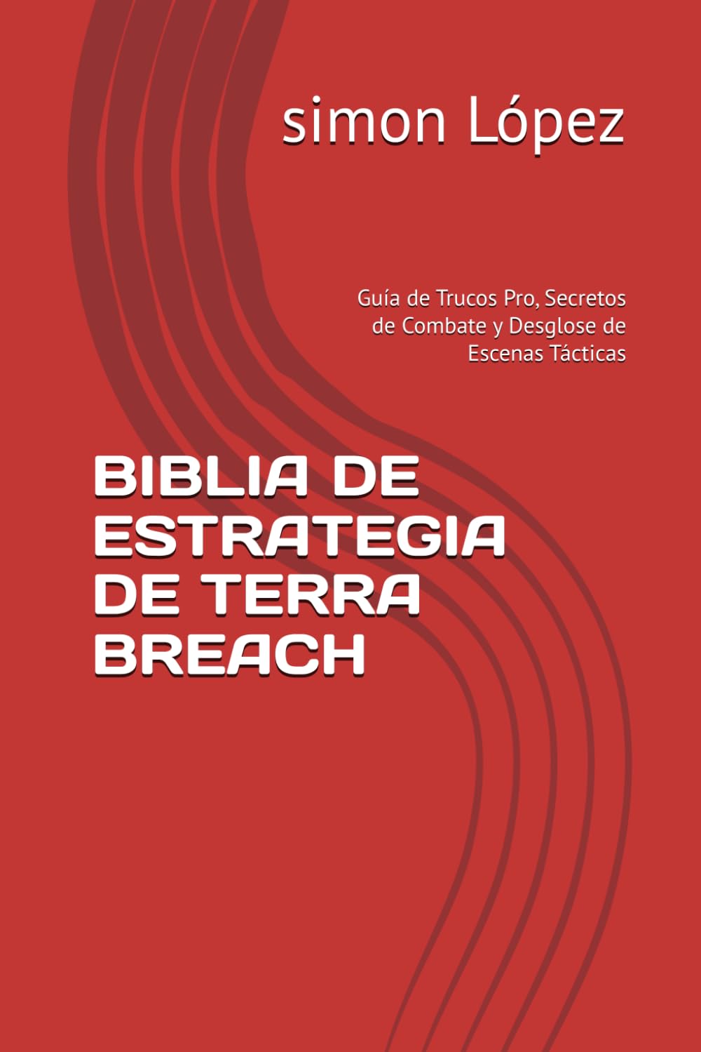 BIBLIA DE ESTRATEGIA DE TERRA BREACH: Guía de Trucos Pro, Secretos de Combate y Desglose de Escenas Tácticas