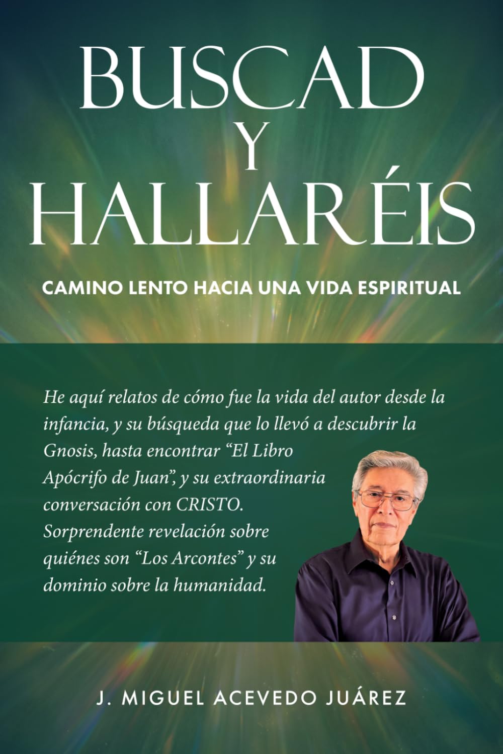 BUSCAD Y HALLARÉIS: CAMINO LENTO HACIA UNA VIDA ESPIRITUAL