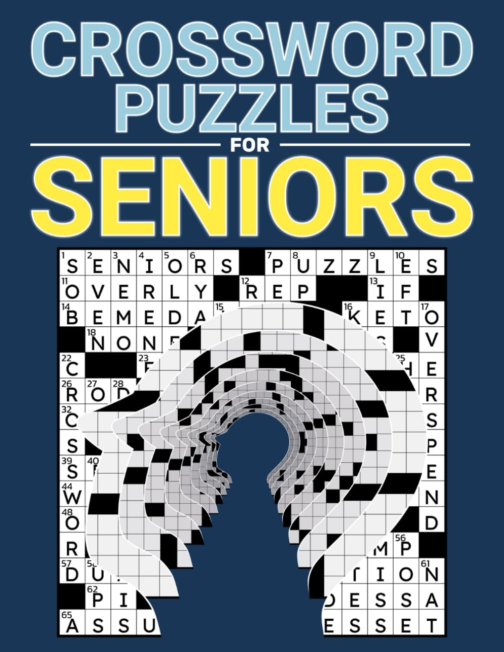 Crossword Puzzles For Seniors: Large Print Crosswords Book For Adults With Solution