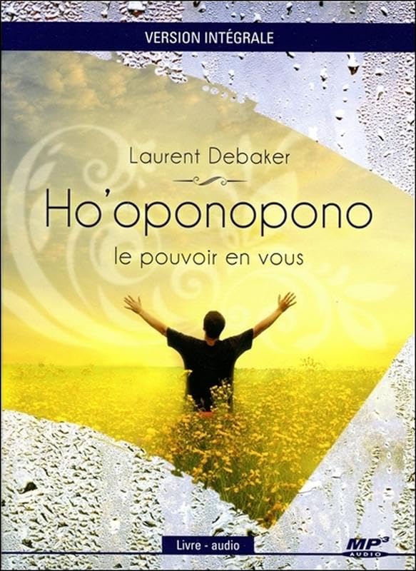 CD/MP3 - Ho'oponopono (version intégrale) [Audio CD] Laurent Debaker