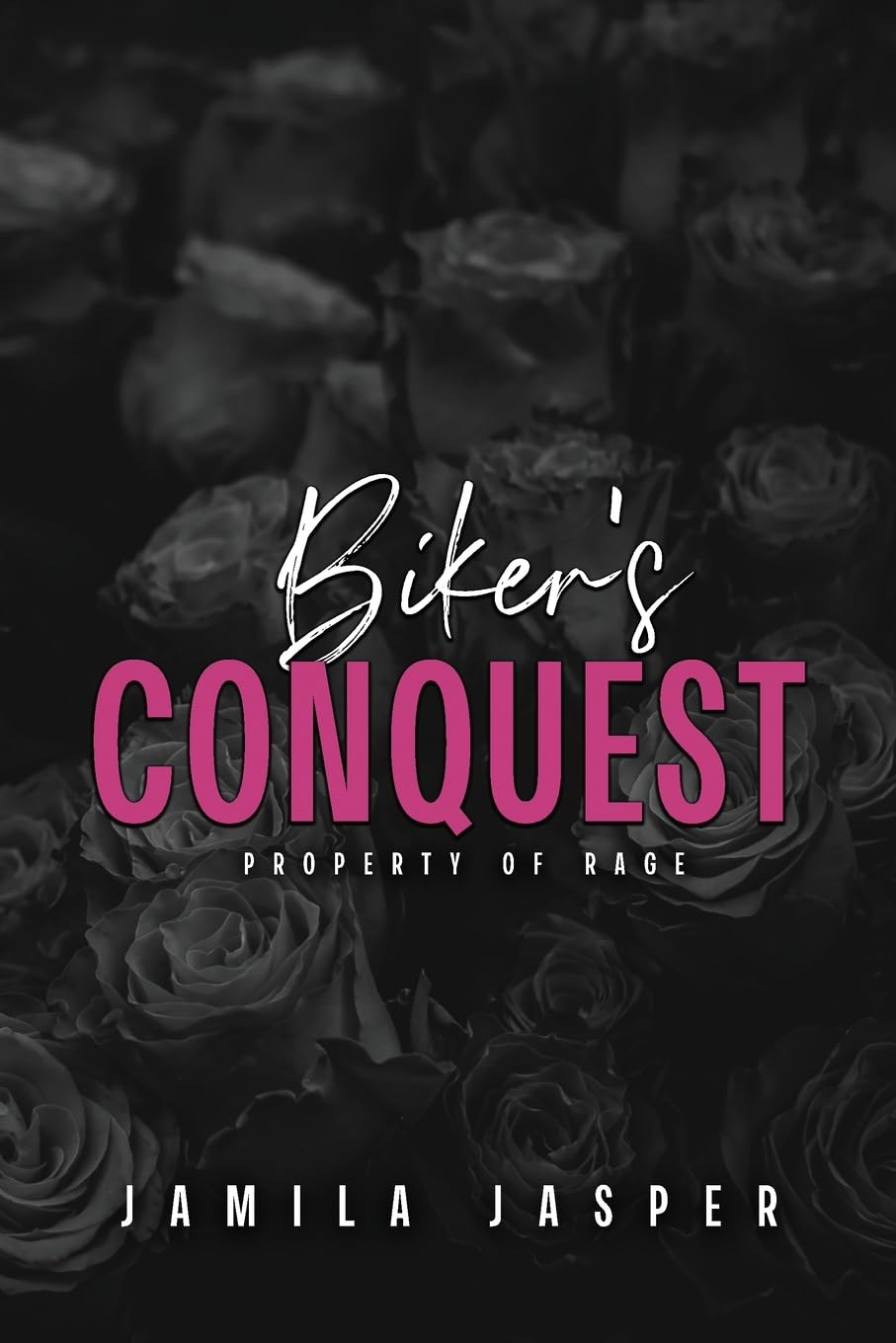 Biker's Conquest: Dark BWWM Motorcycle Club Romance Book: 8 (Rebel Barbarians MC: A Dark Motorcycle Club Romance)