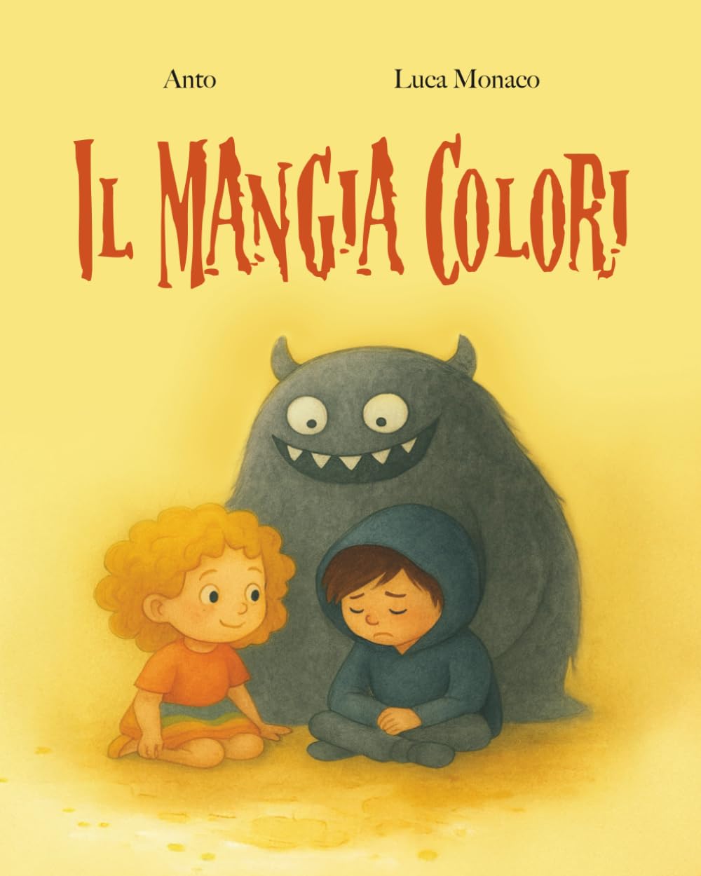 Il Mangia Colori: Una storia sul coraggio silenzioso, l’amicizia e i colori delle emozioni.