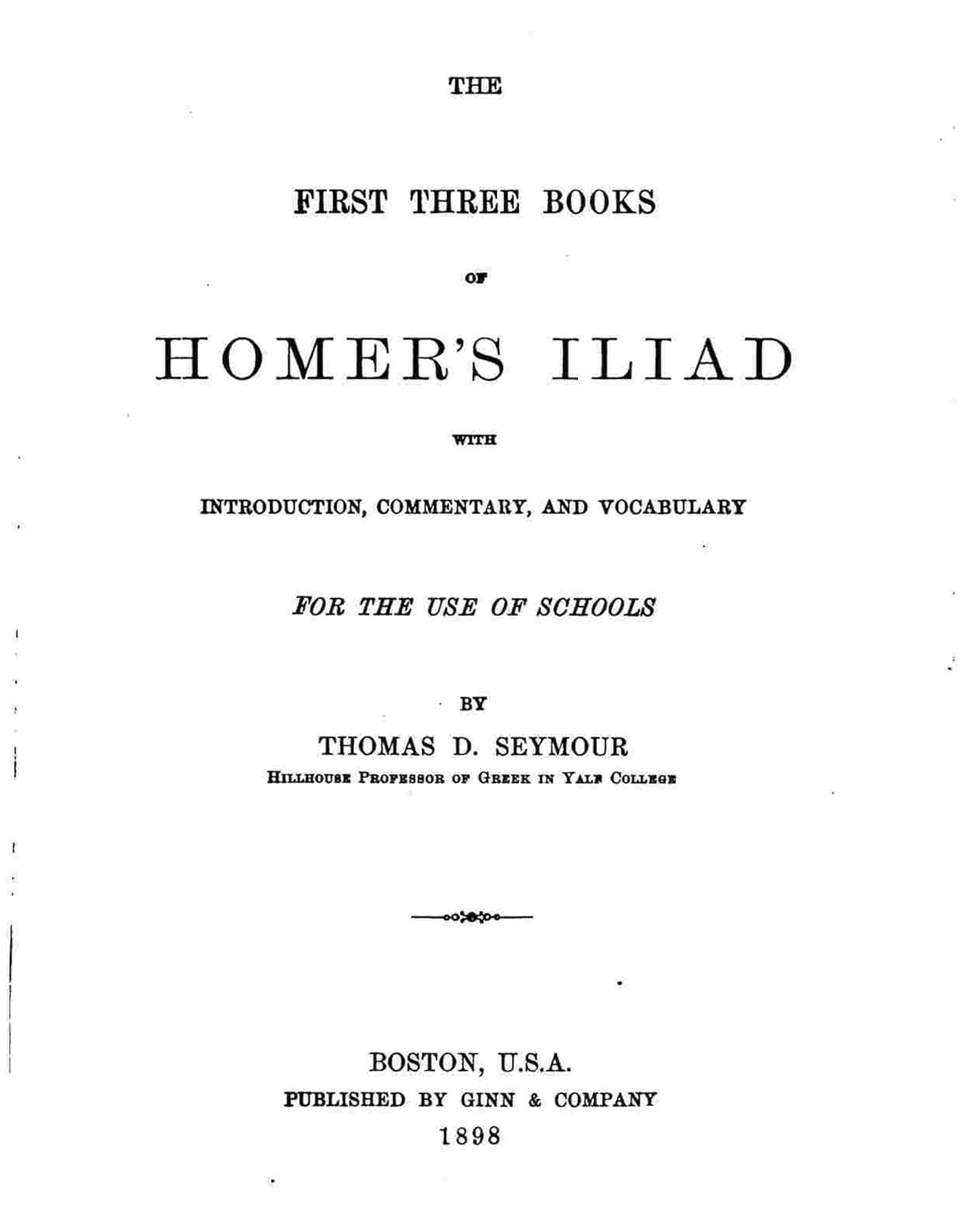 The first three books of Homer's Iliad      Kindle Edition