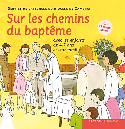 Télécharger Sur les chemins du baptême - enfant 4-7 ans PDF Ebook En Ligne