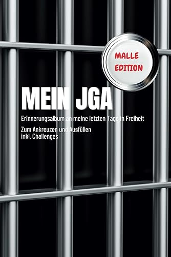 Mein Malle JGA Erinnerungsbuch: Für deinen JGA auf Mallorca für Braut und Bräutigam: JGA Challenges I Malle Freundebuch I Foto- und Stickerseiten I Geschenkidee JGA Malle I Junggesellenabschied Malle