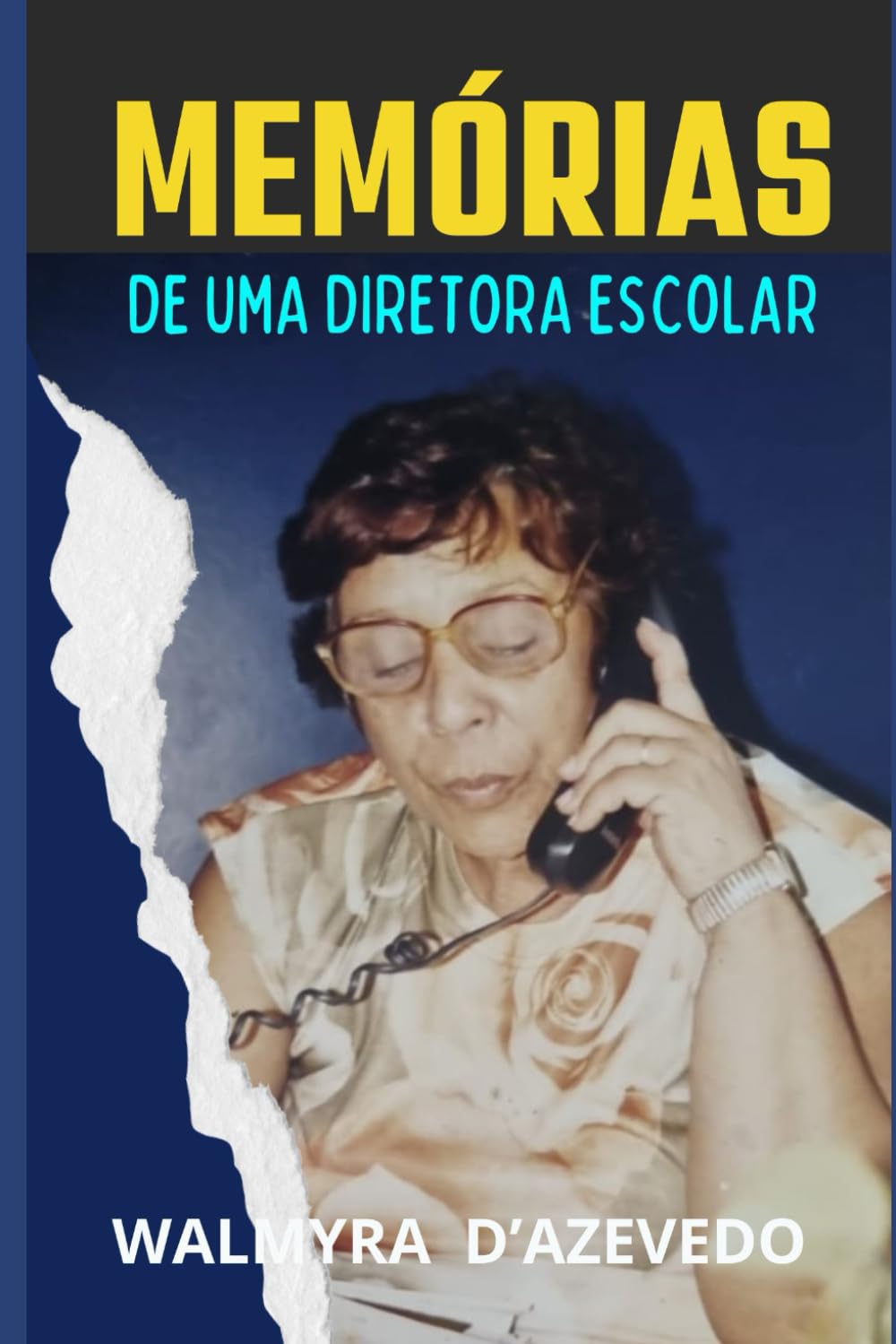 MEMÓRIAS DE UMA DIRETORA ESCOLAR