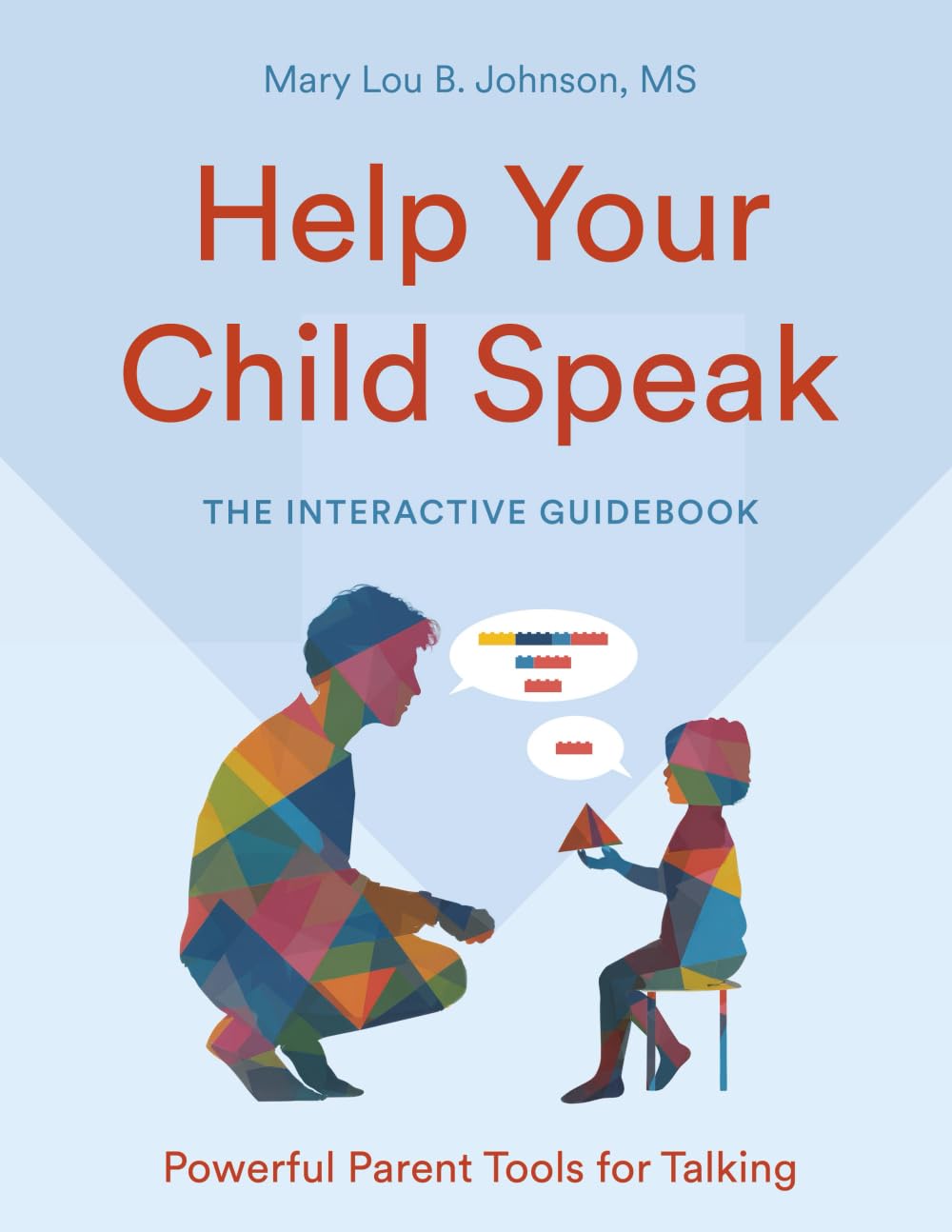 Help Your Child Speak: The Interactive Guidebook