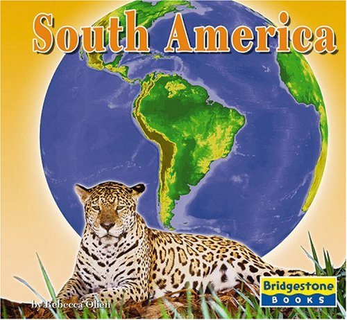 South America (The Seven Continents): Gibson, Karen B.: 9780736869478 ...
