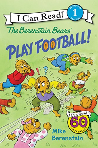 Cover of The Berenstain Bears Play Football! (I Can Read Level 1)