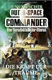 Cover zum Buch Die Kraft der Träume. Das Vermächtnis...