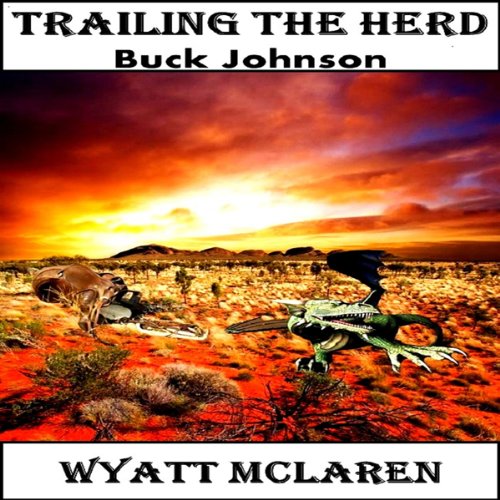 Trailing the Herd Audiolivro Por Wyatt McLaren capa