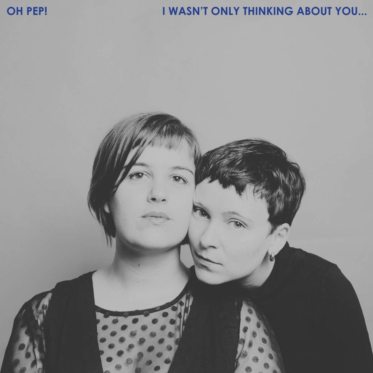 I Wasn't Only Thinking About You... [VINYL]