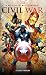 Civil War: A Novel of the Marvel Universe (Marvel Novels Book 2)