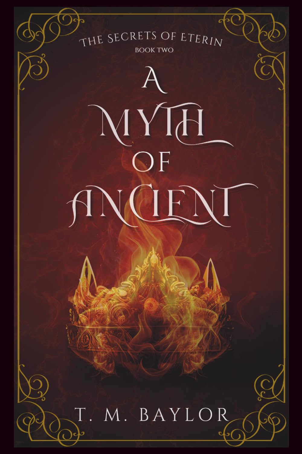 A Myth of Ancient: 2 (The Secrets of Eterin)