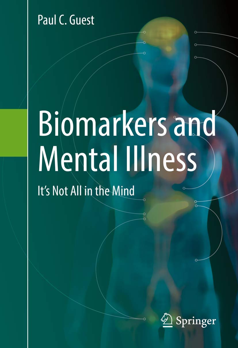 Buy Biomarkers and Mental Illness: It’s Not All in the Mind — BookShops.in