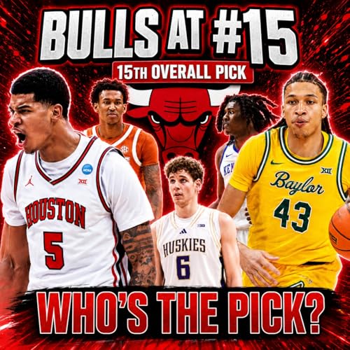 No. 15 Could Define The Bulls&rsquo; Draft Just As Much As No. 4 Cameron Carr & Jayden Quaintance Draft Combine