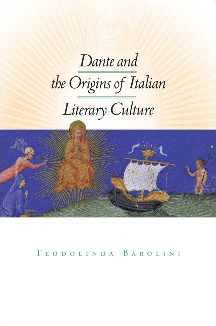 Dante and the Origins of Italian Literary Culture by Teodolin... - 9780823227044