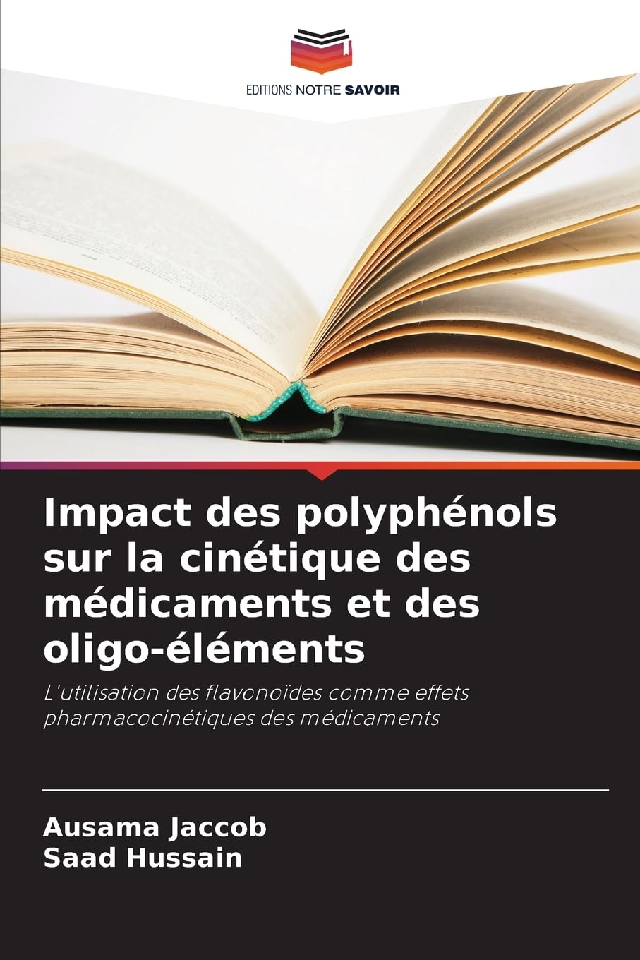 Impact des polyphénols sur la cinétique des médicaments et des oligo-éléments: L'utilisation des flavonoïdes comme effets pharmacocinétiques des médicaments