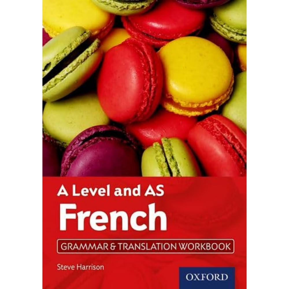 A Level and AS French Grammar & Translation Workbook
