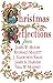 Christmas Reflections: James W. Moore, Reginald Mallett, J. Ellsworth Kalas, James A. Harnish, Nell W. Mohney