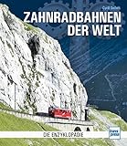 zahnstangenlenkung einstellen  Zahnradbahnen der Welt: Die Enzyklopädie