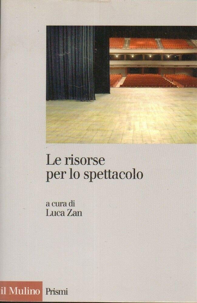 Le risorse per lo spettacolo. Trasparenza, accountability ed efficacia della spesa pubblica nello spettacolo