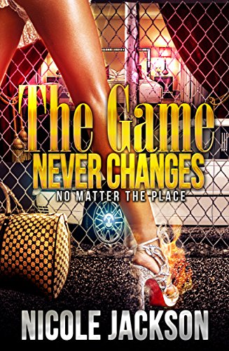 The Game Never Changes (Hold It Down)