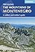 Produktbild The Mountains of Montenegro: A Walker's and Trekker's Guide (Cicerone guidebooks)